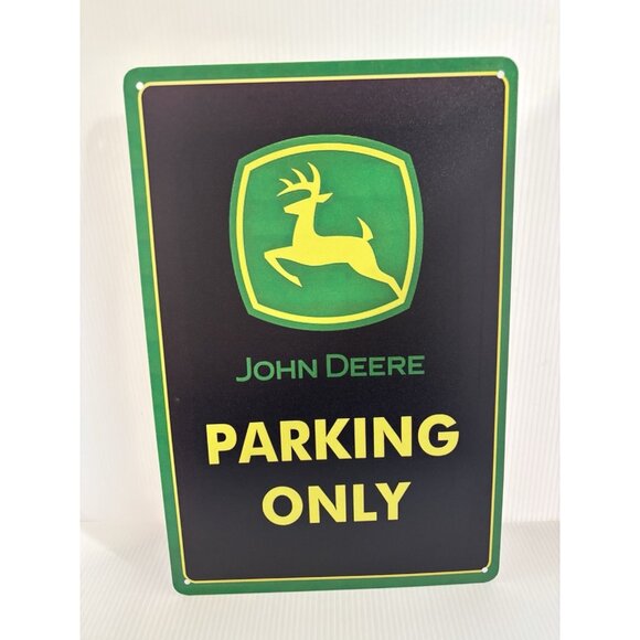 John Deere Parking Only Tin Sign 12x8 Brand New Pre-Drilled Wall Decor NEW - Picture 1 of 6
